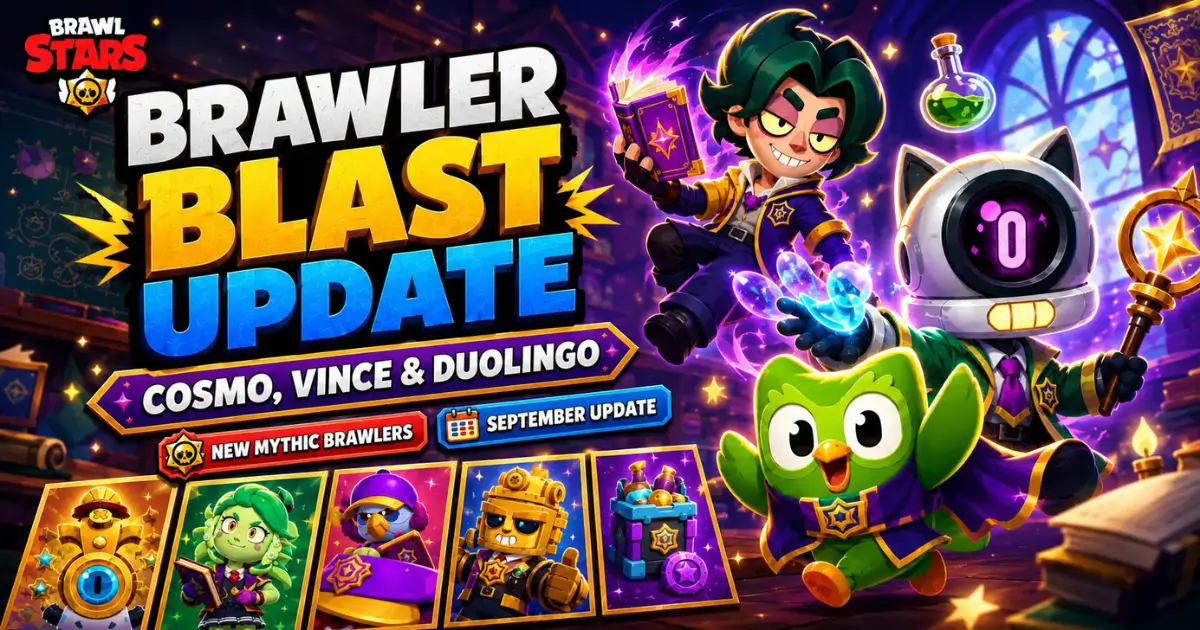 Brawl Stars’ Brawler Blast Update: Cosmo, Vince, and Duolingo